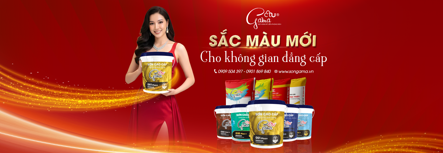 Sơn Gama - Sắc màu mới cho không gian đẳng cấp